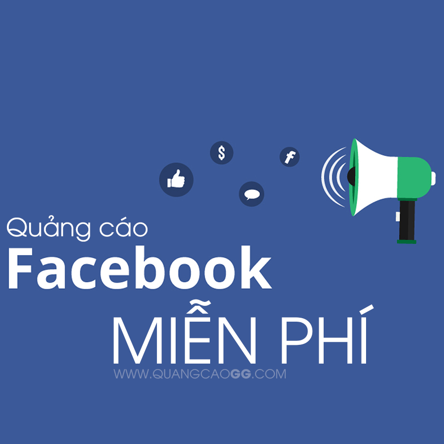 Chạy Quảng Cáo Facebook Miễn Phí